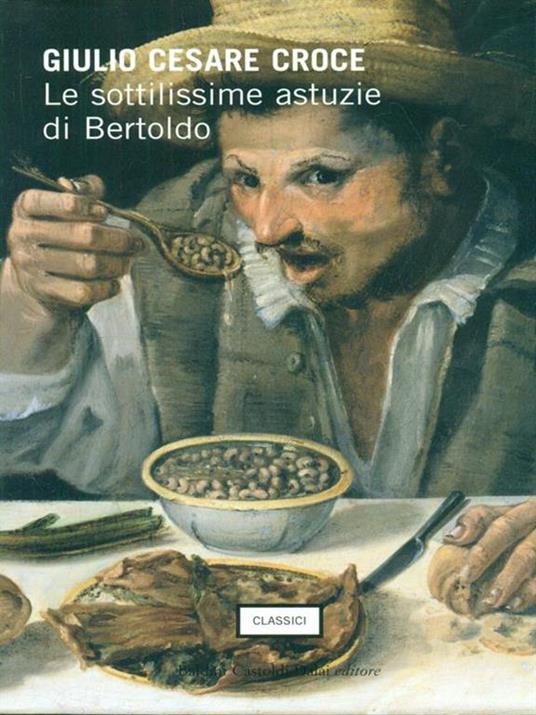 Le sottilissime astuzie di Bertoldo - Giulio Cesare Croce - copertina