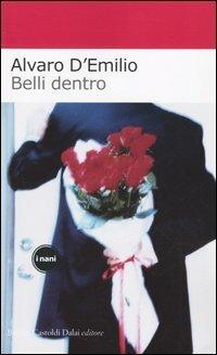 Belli dentro - Alvaro D'Emilio - 3