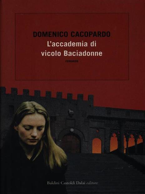 L'accademia di vicolo Baciadonne - Domenico Cacopardo Crovini - 6