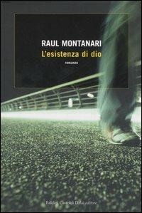 L' esistenza di dio - Raul Montanari - 3
