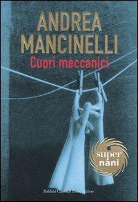 Cuori meccanici - Andrea Mancinelli - copertina