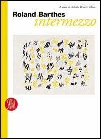 Roland Barthes. Intermezzo - 5