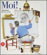 Moi! Autoritratti del XX secolo - copertina