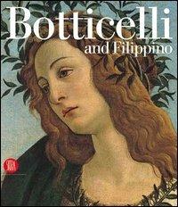 Botticelli and Filippino. Passion and Grace in Fifteenth-Century Florentine Painting - copertina