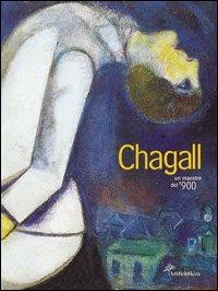 Marc Chagall. Un maestro del '900. Ediz. illustrata - copertina