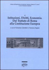 Istituzioni, diritti, economia. Dal trattato di Roma alla costituzione europea - copertina