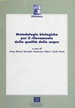 Metodologie biologiche per il rilevamento della qualità delle acque