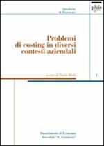 Problemi di costing in diversi contesti aziendali