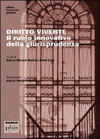 Diritto vivente. Il ruolo innovativo della giurisprudenza - copertina