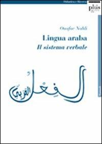 Lingua araba. Il sistema verbale - Ouafae Nahli - copertina