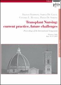Transplant nursing: current practice, future challenges - copertina