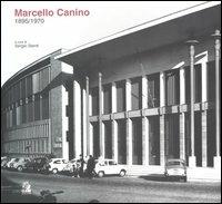 Marcello Canino 1895/1970. Catalogo della mostra (Napoli, 9 giugno-10 luglio 2005) - copertina