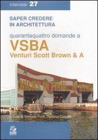 Quarantaquattro domande a VSBA. Venturi, Scott Brown & A - copertina