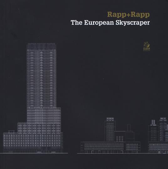 Rapp+rapp. The european skyscraper. Ediz. illustrata - copertina