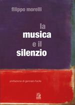 La musica e il silenzio