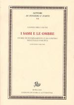 I sassi e le ombre. Storie di internamento e di confino nell'Italia fascista. Lanciano 1940-1943