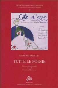 Tutte le poesie - Raymond Radiguet - copertina