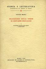 Tradizione delle opere di Giovanni Boccaccio. Vol. 1: Un primo elenco dei codici e tre studi