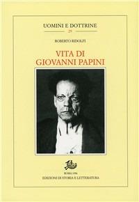 Vita di Giovanni Papini - Roberto Ridolfi - copertina