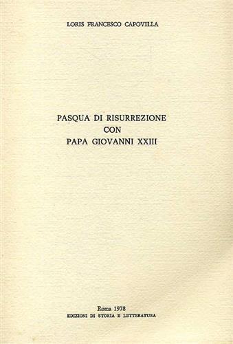 Pasqua di Resurrezione con papa Giovanni XXIII - Loris Francesco Capovilla - copertina