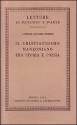 Il cristianesimo manzoniano tra storia e poesia