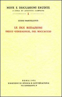 Le due redazioni delle «Genealogie» del Boccaccio - Guido Martellotti - copertina