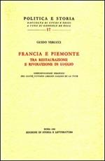 Francia e Piemonte tra Restaurazione e rivoluzione di luglio. Corrispodenze francesi del conte Vittorio Amedeo Sallier de la Tour