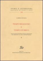 Tempo religioso e tempo storico. Saggi e note di storia sociale e religiosa dal Medioevo all'età contemporanea. Vol. 2