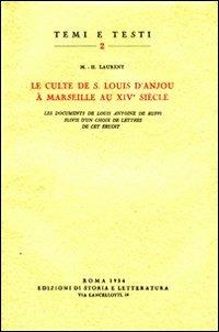 Le culte de s. Louis d'Anjou à Marseille au XIVe siècle - M. Hyacinthe Laurent - copertina