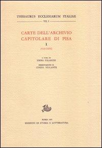 Carte dell'Archivio capitolare di Pisa. Vol. 1: 930-1050 - copertina