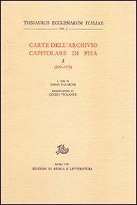 Carte dell'Archivio capitolare di Pisa. Vol. 2: 1051-1075. - copertina
