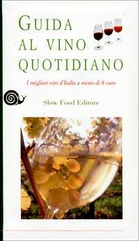 Guida al vino quotidiano. I migliori vini d'Italia a meno di 8 euro - copertina