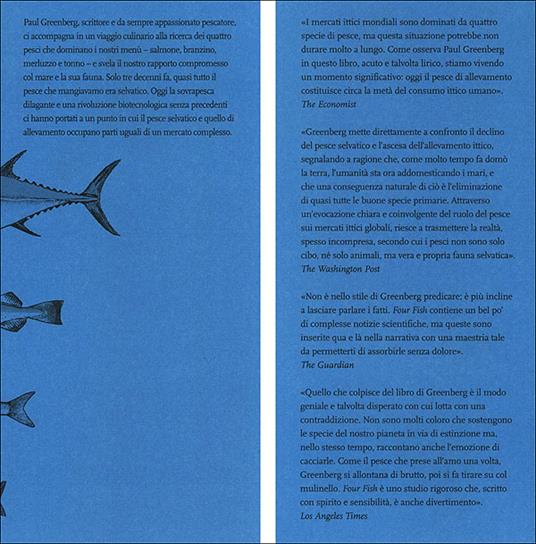 Four fish. Il futuro dell'ultimo cibo selvatico - Paul Greenberg - Libro -  Slow Food - Narrazioni-Slow Food | IBS