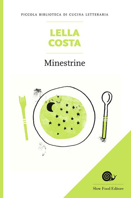 Minestrine - Lella Costa - copertina