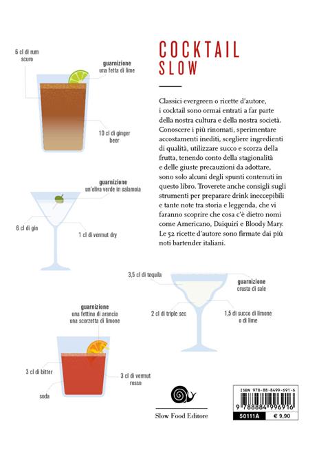 Cocktail Slow. 45 ricette classiche, 52 ricette d'autore - 2