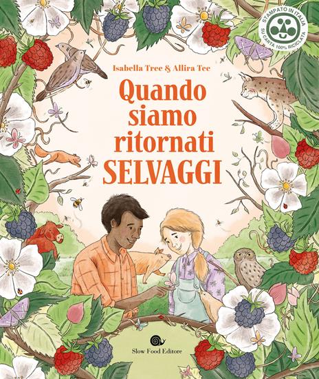 Quando siamo ritornati selvaggi - Isabella Tree - copertina