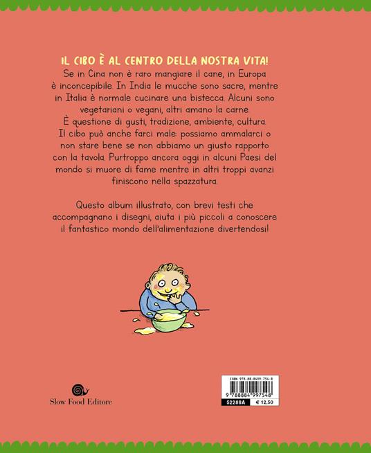 Tutti a tavola! Gusti e disgusti, curiosità e diversità, storie e culture del cibo. Ediz. a colori - Maxeiner Alexandra,Anke Kuhl - 2