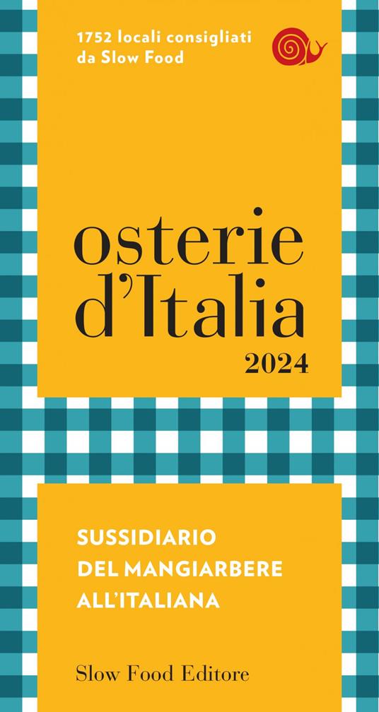 Osterie d'Italia 2024. Sussidiario del mangiarbere all'italiana - Francesca Mastrovito,Eugenio Signoroni - ebook