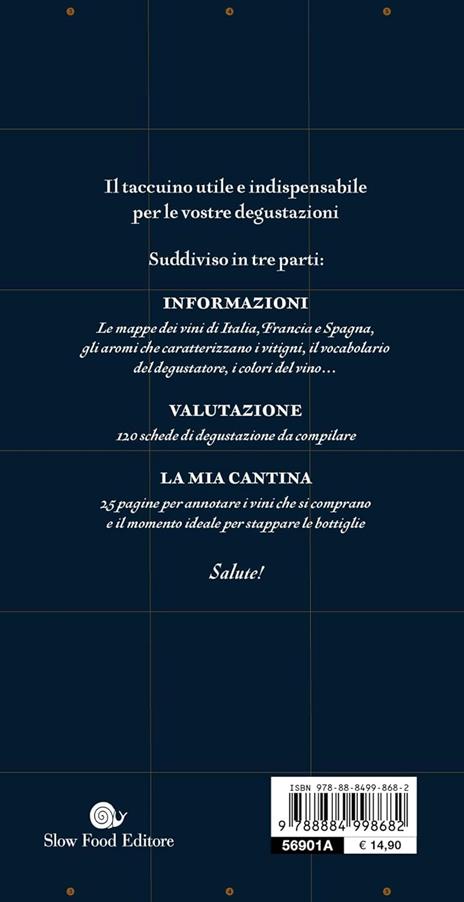 Le carte del vino. Taccuino del degustatore. 200 pagine per non perdere mai una goccia delle tue scoperte - Jules Gaubert-Turpin,Adrien Grant Smith Bianchi - 4