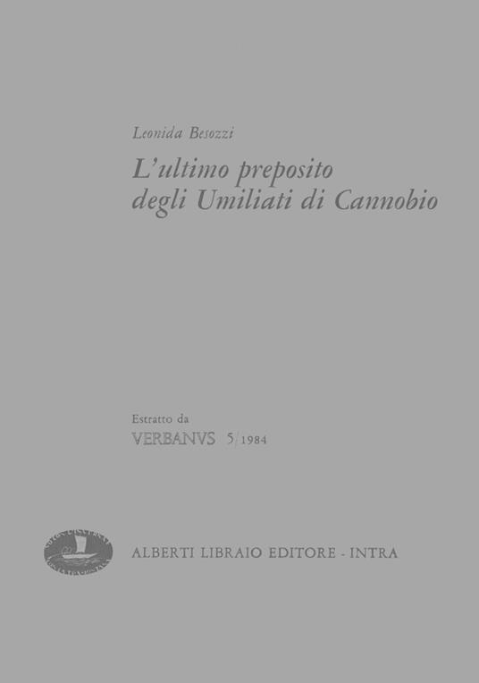 L' ultimo preposito degli Umiliati di Cannobio - Leonida Besozzi - copertina