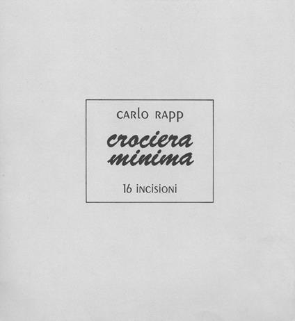 Crociera minima - Carlo Rapp - copertina