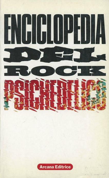 Enciclopedia del rock psichedelico - copertina