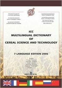 ICC multilingual dictionary of cereal science and technology - copertina