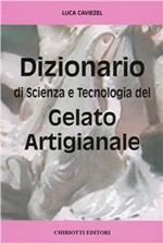 Dizionario di scienza e tecnologia del gelato artigianale