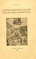 Cultura e società a Firenze nell'età della Rinascenza - Christian Bec - copertina