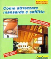 Come attrezzare mansarde e soffitte - Christian Berndt - copertina