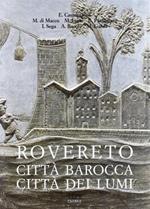 Rovereto città barocca città dei lumi