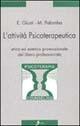 L' attività psicoterapeutica. Etica ed estetica promozionale del libero professionista