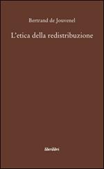 L' etica della redistribuzione