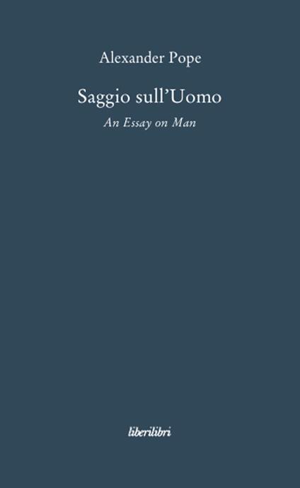 Saggio sull'uomo. Testo inglese a fronte - Alexander Pope - copertina